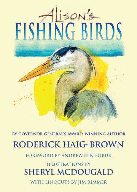 Alison's Fishing Birds by Roderick Haig-Brown